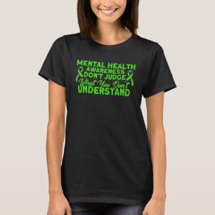 Camiseta La salud mental no juzga la conciencia sobre la sa