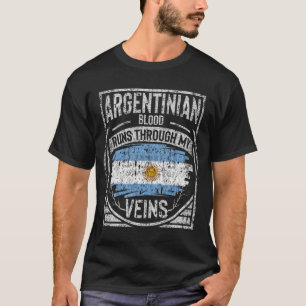 Camiseta La sangre argentina corre por mis venas