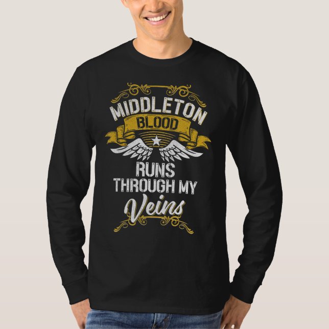 Camiseta La Sangre De Middleton Corre Por Mis venas (Anverso)