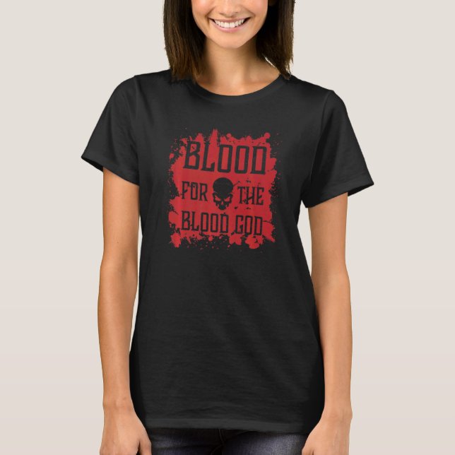 Camiseta La Sangre Del Cráneo Malvado Por La Sangre Dios De (Anverso)