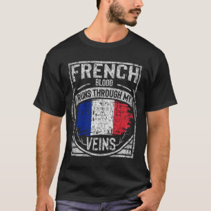 Camiseta La sangre francesa corre por mis venas