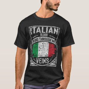 Camiseta La sangre italiana corre por mis venas