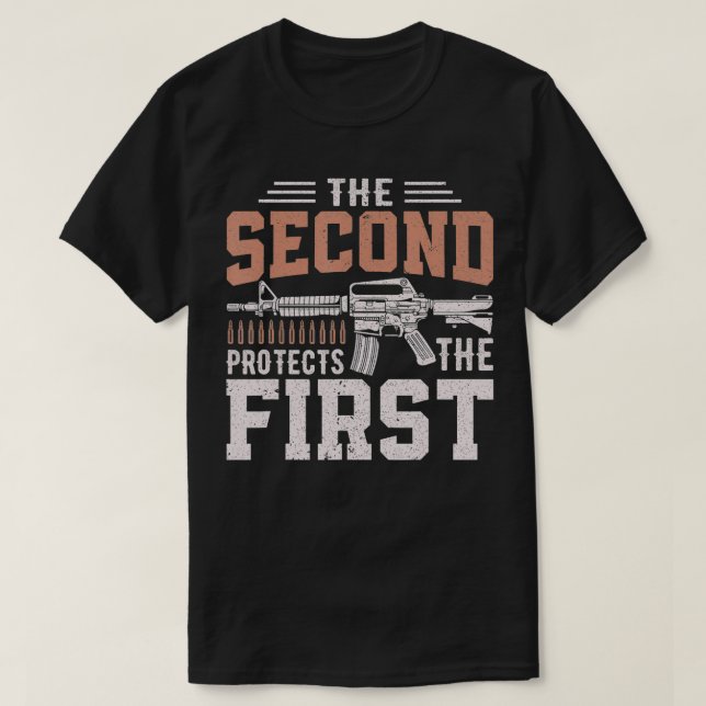 Camiseta La segunda enmienda protege la primera  (Diseño del anverso)
