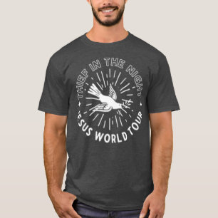 Camiseta La segunda llegada de la rapta cristiana al ladró