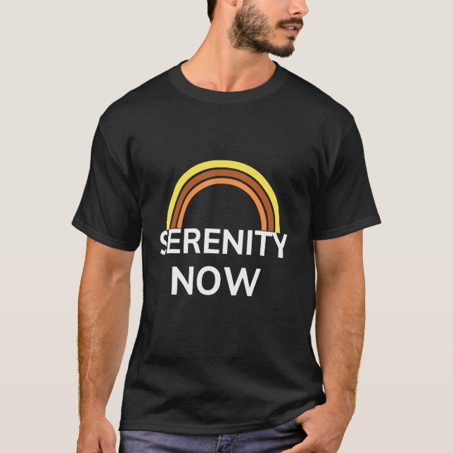 Camiseta La serenidad ahora la motivación del gráfico arcoi (Anverso)