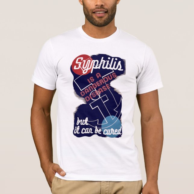 Camiseta La sífilis es una enfermedad peligrosa (Anverso)