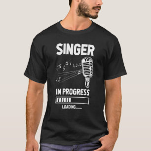 Camiseta La Siguiente Cantante En Curso Cargando A Futuro V