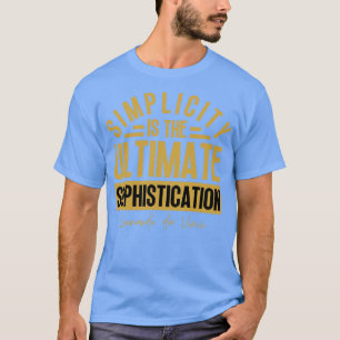 Camiseta La simplicidad es la sofisticación máxima Leonardo