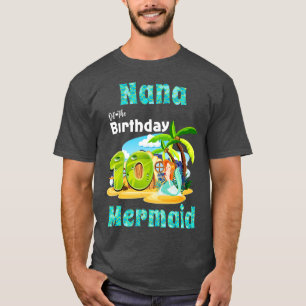 Camiseta La Sirena Cuta Nana Del Décimo Cumpleaños