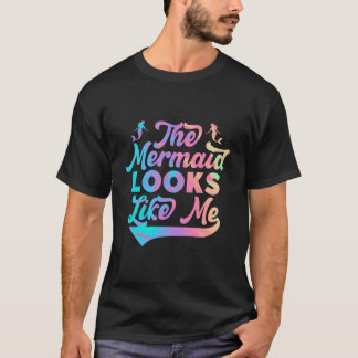 Camiseta La Sirena Se Parece a Mi Cita Negra