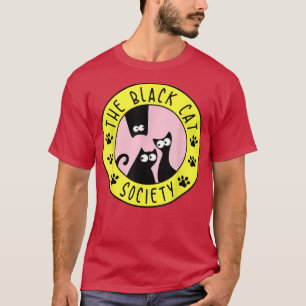 Camiseta La sociedad del gato negro es divertida y el gato 