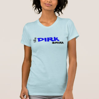 Camiseta La sonrisa boba de Dirk