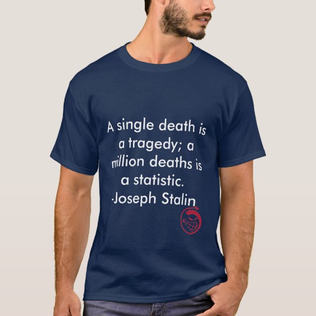 Camiseta La sonrisa malvada, sola muerte de A es una (Anverso)
