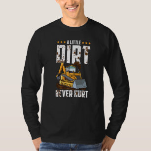 Camiseta La suciedad de la excavadora nunca hirió a los ope
