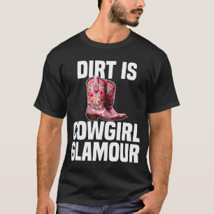 Camiseta La suciedad es glamour de vaquera Jinetes de caba