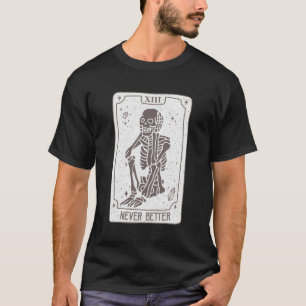 Camiseta La tarjeta Tarot de cráneo nunca mejor vintage May