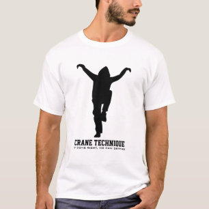 Camiseta La técnica de la grúa - si está hecha a la