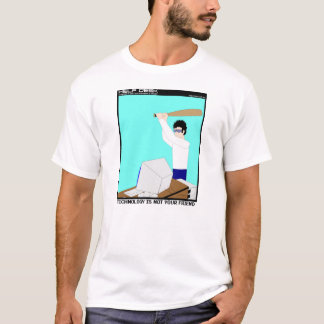 Camiseta La tecnología no es su amigo