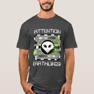 Camiseta La televisión extranjera 'ATTENTION EARTHLINGS!' e