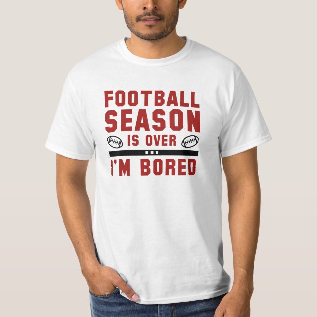 Camiseta La temporada de fútbol terminó (Anverso)