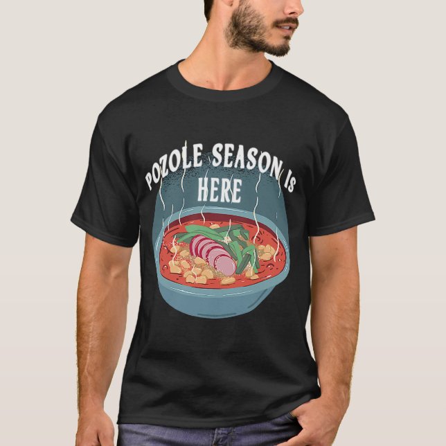 Camiseta La temporada de Pozole 2020 llegó (Anverso)