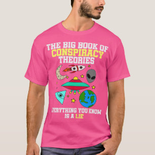 Camiseta La teoría de la conspiración: la gran teoría del l