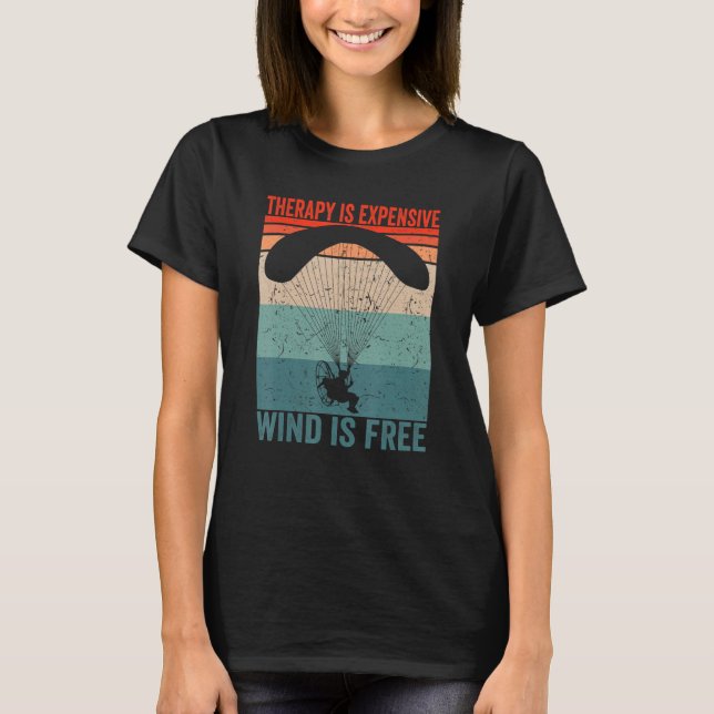 Camiseta La terapia con Paramotor Pilot es costosa. (Anverso)
