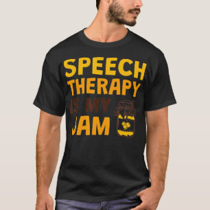 Camiseta La terapia del habla terapéutica es mi atasco