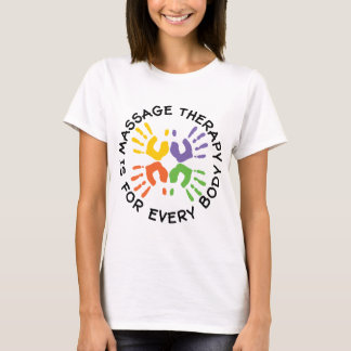 Camiseta La terapia del masaje está para cada cuerpo