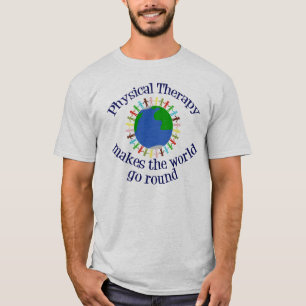 Camiseta La terapia física hace que el mundo gire