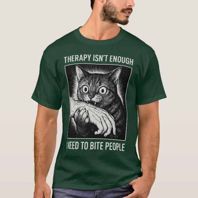 Camiseta La terapia no es suficiente, necesito matar gente (Anverso)