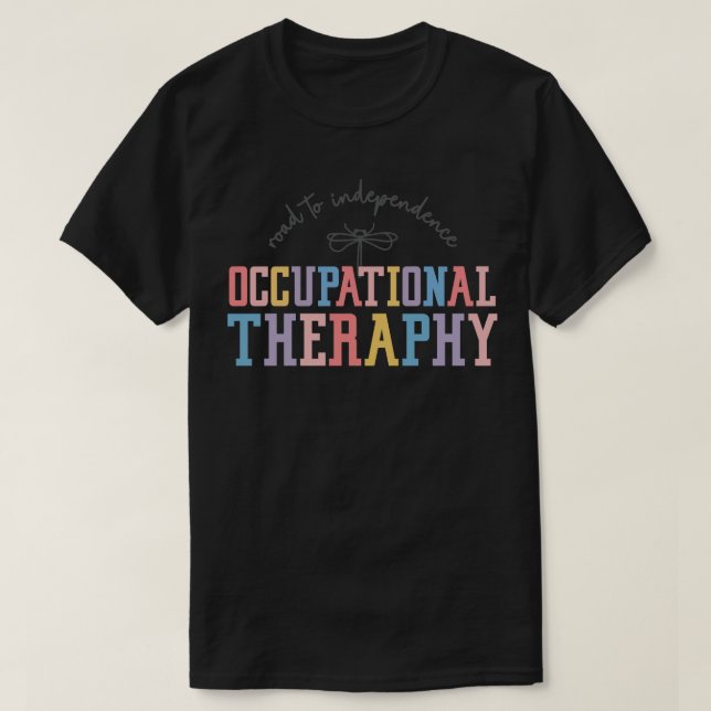 Camiseta La terapia ocupacional es el regalo terapista perf (Diseño del anverso)
