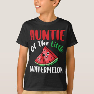 Camiseta La tía De La Pequeña sandía Verdadera Familia Grac