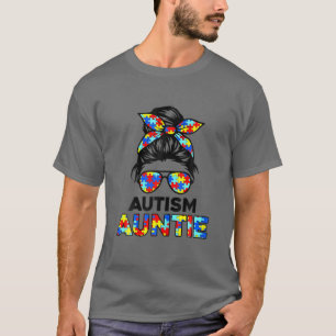 Camiseta La tía del autismo desordenada y desagradable tía