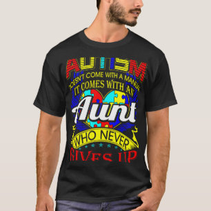 Camiseta La tía del autismo nunca deja de ser consciente