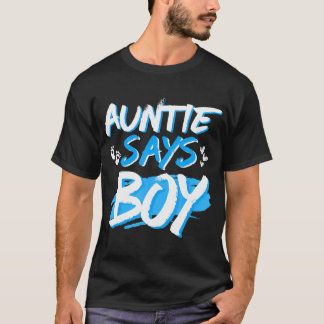 Camiseta La tía dice que el género masculino revela Mamáes