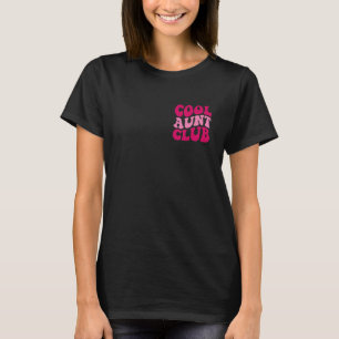 Camiseta La tía graciosa del club de la tía de Guay dice a 