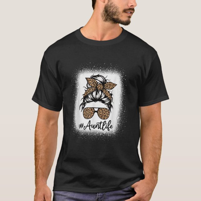 Camiseta La tía Life Leopard Messy Bun Tía Life Bleached Ch (Anverso)