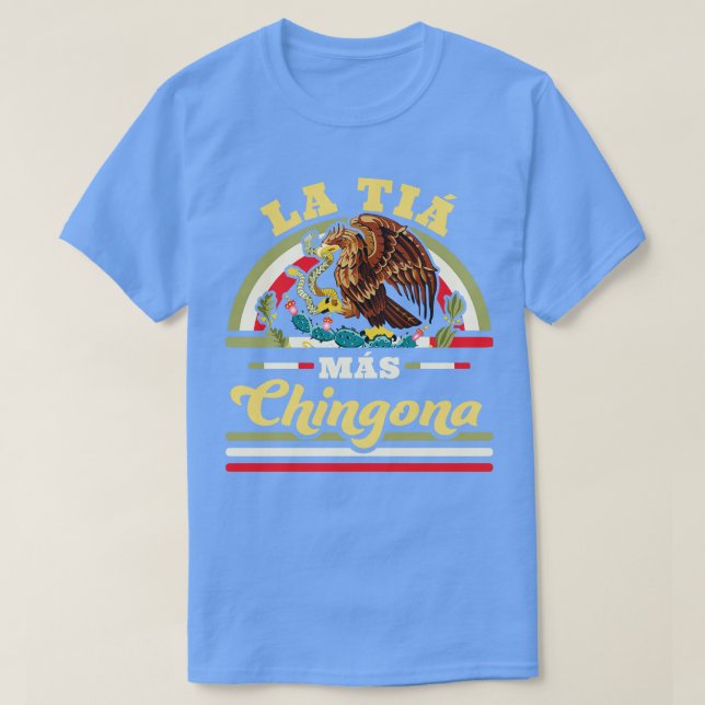 Camiseta La Tia Mas Chingona Graciosa cuenta de Guay con ba (Diseño del anverso)