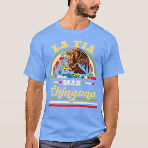 Camiseta La Tia Mas Chingona Graciosa cuenta de Guay con ba