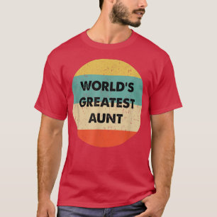 Camiseta La tía más grande del mundo