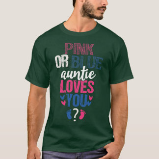 Camiseta La tía rosa o azul te ama