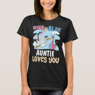 Camiseta La tía rosa o azul te ama mejor tía de todos