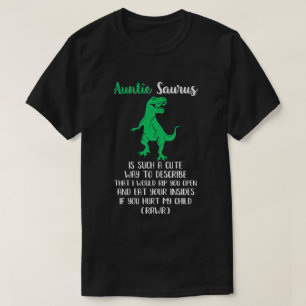 Camiseta La Tía Saurus Es Una Manera Tan Difícil De Descr