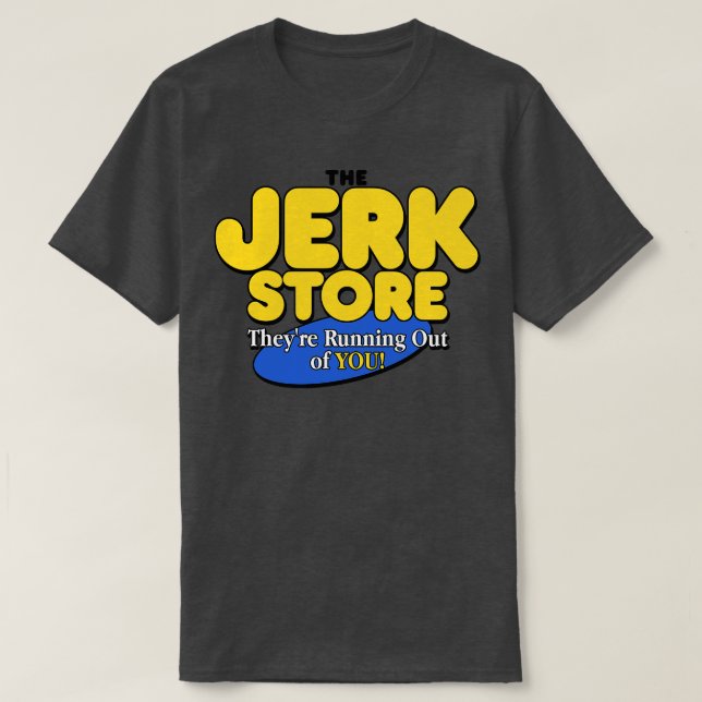 Camiseta La tienda de Jerk (Diseño del anverso)
