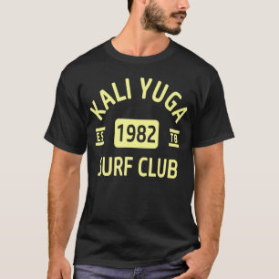 Camiseta La tienda de ropa y tés del club de surf Kali Yuga