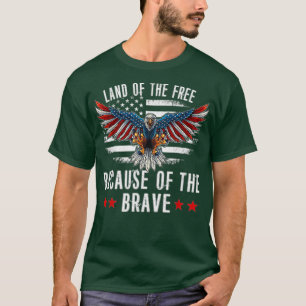 Camiseta La tierra de los libres por el valiente día de los