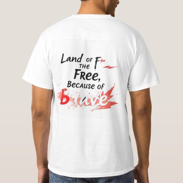 Camiseta La tierra de los libres, por los valientes (Reverso)
