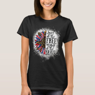 Camiseta La Tierra De Los Libres Porque El Valiente Pintado