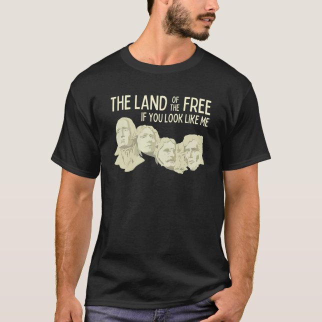 Camiseta La tierra de los libres si te pareces a mí montar  (Anverso)